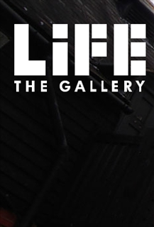 Life - The Gallery